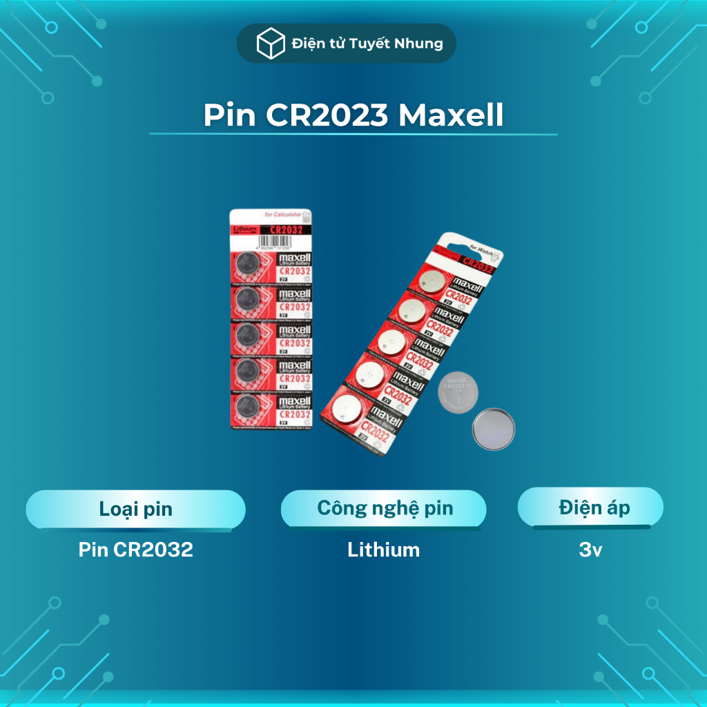 Pin Cr2032 Maxell Chính Hãng - Pin Cúc Áo Giá Tốt, Chất Lượng Cao - Pin Cr2032 Lỗi 1-1 Trong 7 Ngày