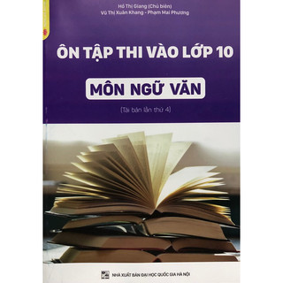 Sách - Ôn tập thi vào lớp 10 môn Ngữ Văn