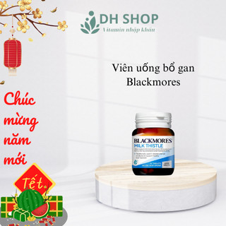 Viên uống bổ gan Blackmores Milk Thistle hỗ trợ bảo vệ và phục hồi gan 42 viên - DH Shop