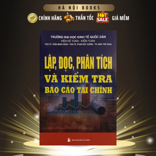  Sách - Lập Đọc Phân Tích Và Kiểm Tra Báo Cáo Tài Chính - MinhDuc 