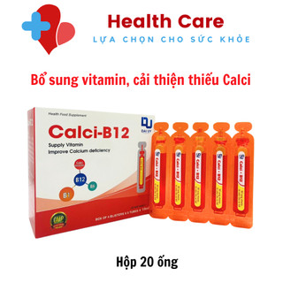 Calci B12 hộp 20 ống 10ml - Bổ sung vitamin - Cải thiện tình trạng thiếu calci