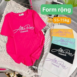 Áo thun 979 allie rea phom rộng 55-75kg chất mịn mát