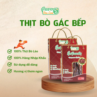 Bò gác bếp bản lào loại đặc biệt