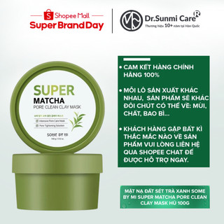Mặt Nạ Đất Sét Trà Xanh Thu Nhỏ Lỗ Chân Lông Some By Mi Super Matcha Pore Clean Clay Mask 100g