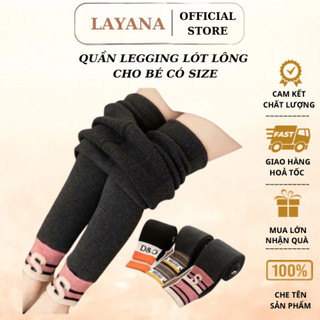 Quần tất lót lông, quần legging len tăm LAYAANA lót lông siêu dày ấm cho bé_Layana Store