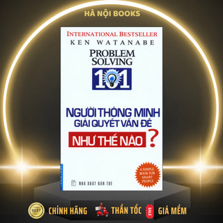 Sách - Người Thông Minh Giải Quyết Vấn Đề Như Thế Nào? (Tái Bản 2023) - First News