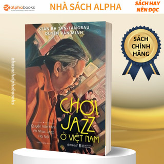 Sách - Chơi Jazz Ở Việt Nam