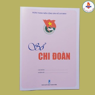 SỔ CHI ĐOÀN (10 quyển)