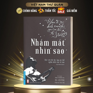 Sách - nhắm mắt nhìn sao - tự truyện nhạc sĩ khiếm thị hà chương - first news