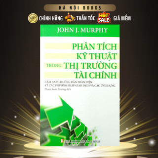 Sách - phân tích kỹ thuật trong thị trường tài chính - john j. murphy - minhduc