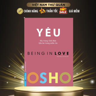Sách - OSHO Yêu (Yêu trong tỉnh thức, gắn bó trong niềm tin) - First News