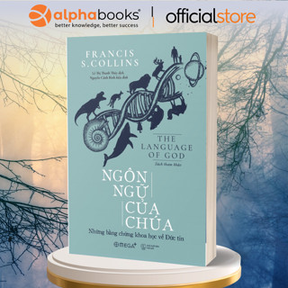Sách - Ngôn Ngữ Của Chúa - Những Bằng Chứng Khoa Học Về Đức Tin (Tái Bản Mới Nhất) - Omega Plus