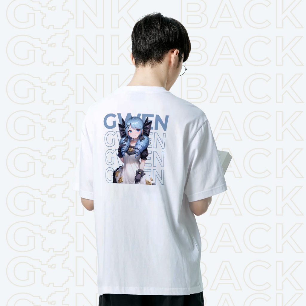 Áo thun Vạn vật thua Gwen - đồ độc lạ dành cho các simp lỏd của Gwen