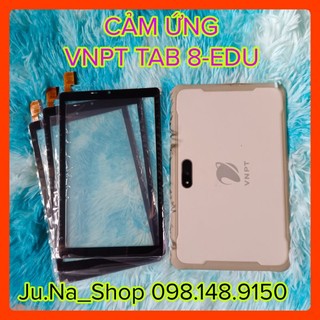Cảm ứng máy tính bảng - vnpt tab 8 edu
