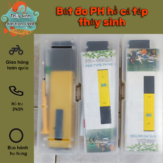 Bút đo pH đo Ph hồ cá tép cảnh thủy sinh