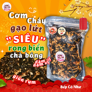  Cơm cháy Gạo lứt siêu rong biển chà bông tép giòn rụm - túi 250g | Đồ ăn vặt Bếp Cô Như 