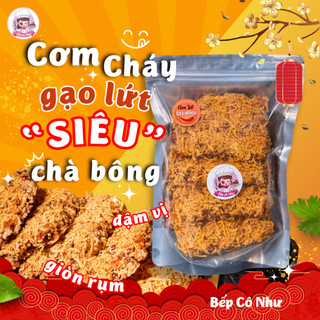  Cơm cháy gạo lứt Siêu chà bông giòn rụm - túi 250g - Đại 500g | Đồ ăn vặt Bếp Cô Như 