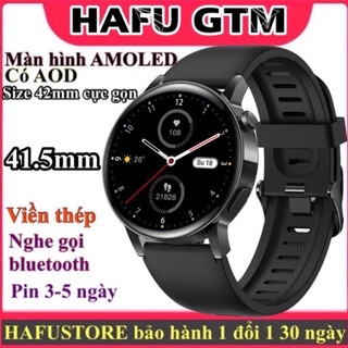 Đồng hồ thông minh HAFU GTM Smart Watch AMOLED cực đẹp