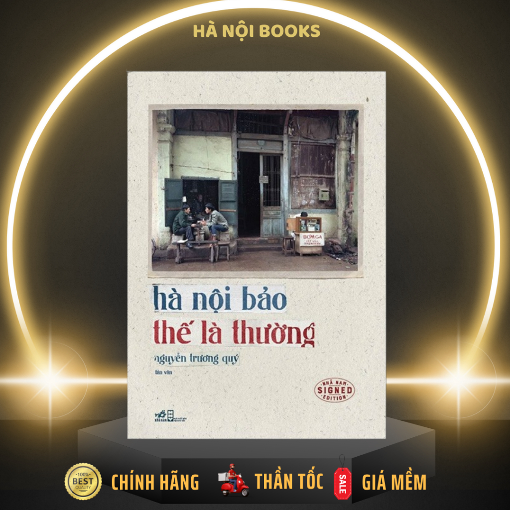 Sách - Hà Nội Bảo Thế Là Thường [Nhã Nam]