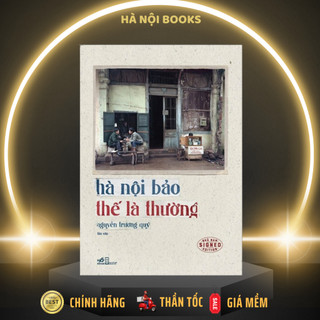 Sách - hà nội bảo thế là thường