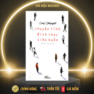 Sách Chuyện Tình Đích Thực Siêu Buồn - Nhã Nam