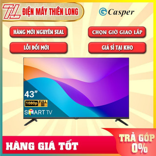 43FGS610 - Android Tivi Casper 43 Inch 43FGS610 Điều khiển giọng nói - GIAO TOÀN QUỐC