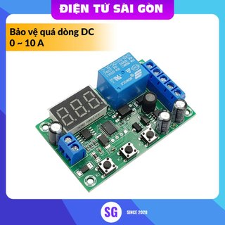 Mạch bảo vệ quá dòng DC 0-10A