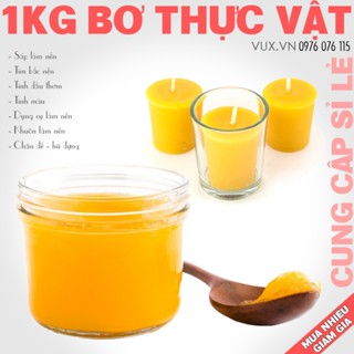1KG Bơ Thực Vật Vegetable Butter Làm Nến Ly Cốc Cúng Dường, Nến Thờ Cúng Tealight - Nguyên Liệu Làm Nến Thơm Handmade