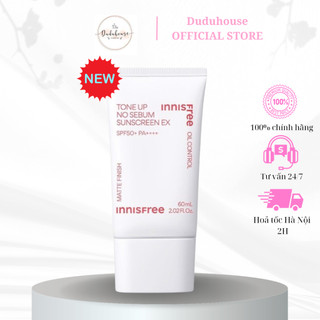 Kem chống nắng Innisfree Tone Up No Sebum Sunscreen SPF50+ PA++++ 60ml Mẫu Mới Duduhouse
