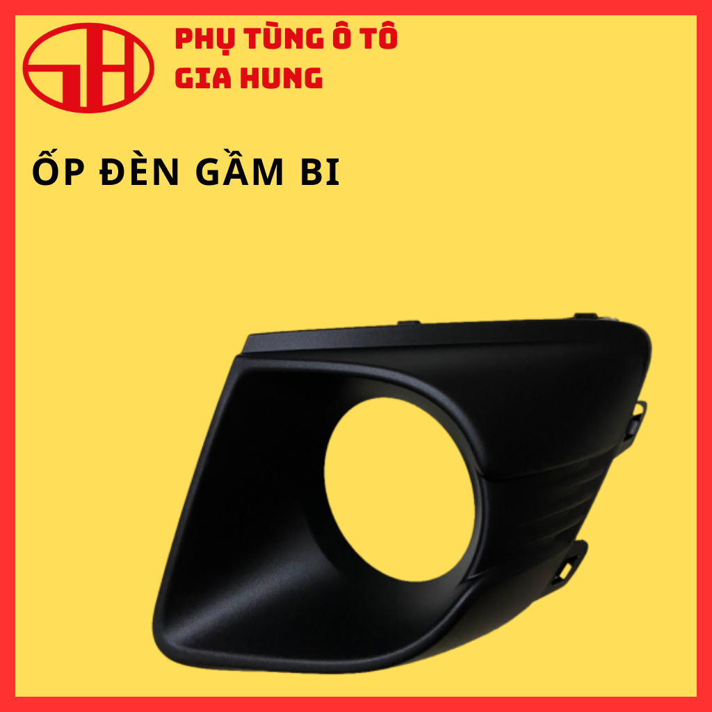 Ốp đèn gầm bi của xe ô tô FADIL