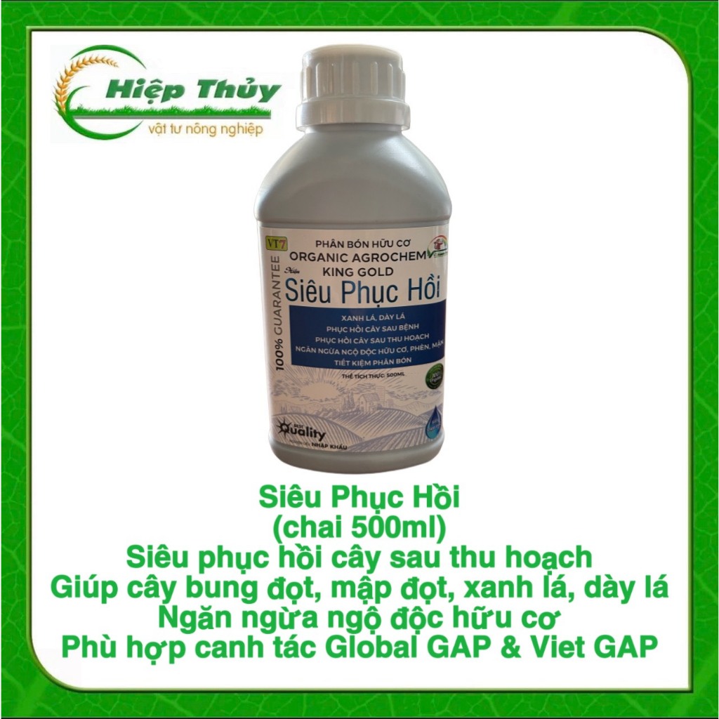 SIÊU PHỤC HỒI (Chai 500ml) Siêu phục hồi cây sau thu hoạch
