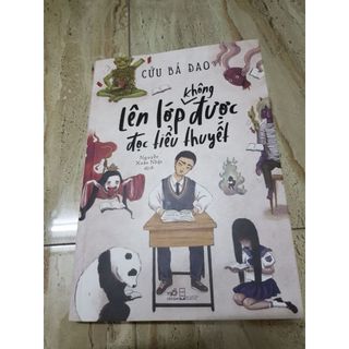 Sách - Lên lớp không được đọc tiểu thuyết [Nhã Nam]