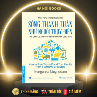 Sách - Sống Thanh Thản Như Người Thụy Điển - First News