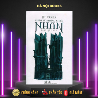 Sách Nhã Nam - Chúa tể những chiếc nhẫn - Đoàn hộ nhẫn