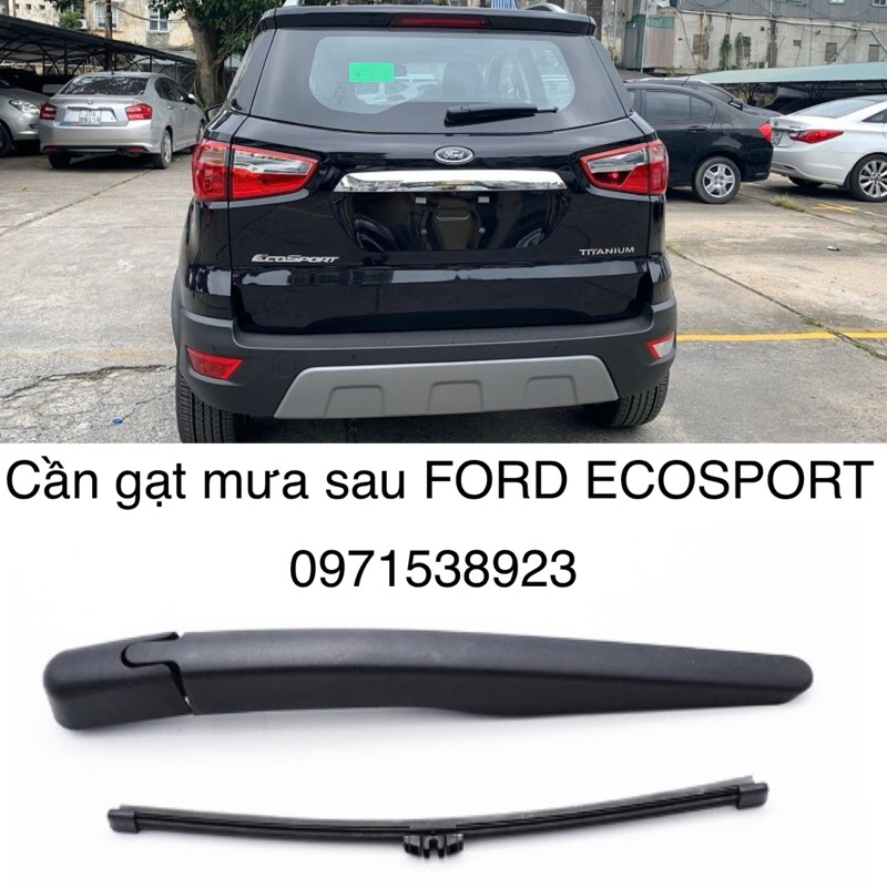 BỘ CẦN GẠT MƯA SAU FORD ECOSPORT 2013+ cao cấp giá rẻ GN1517C403AA