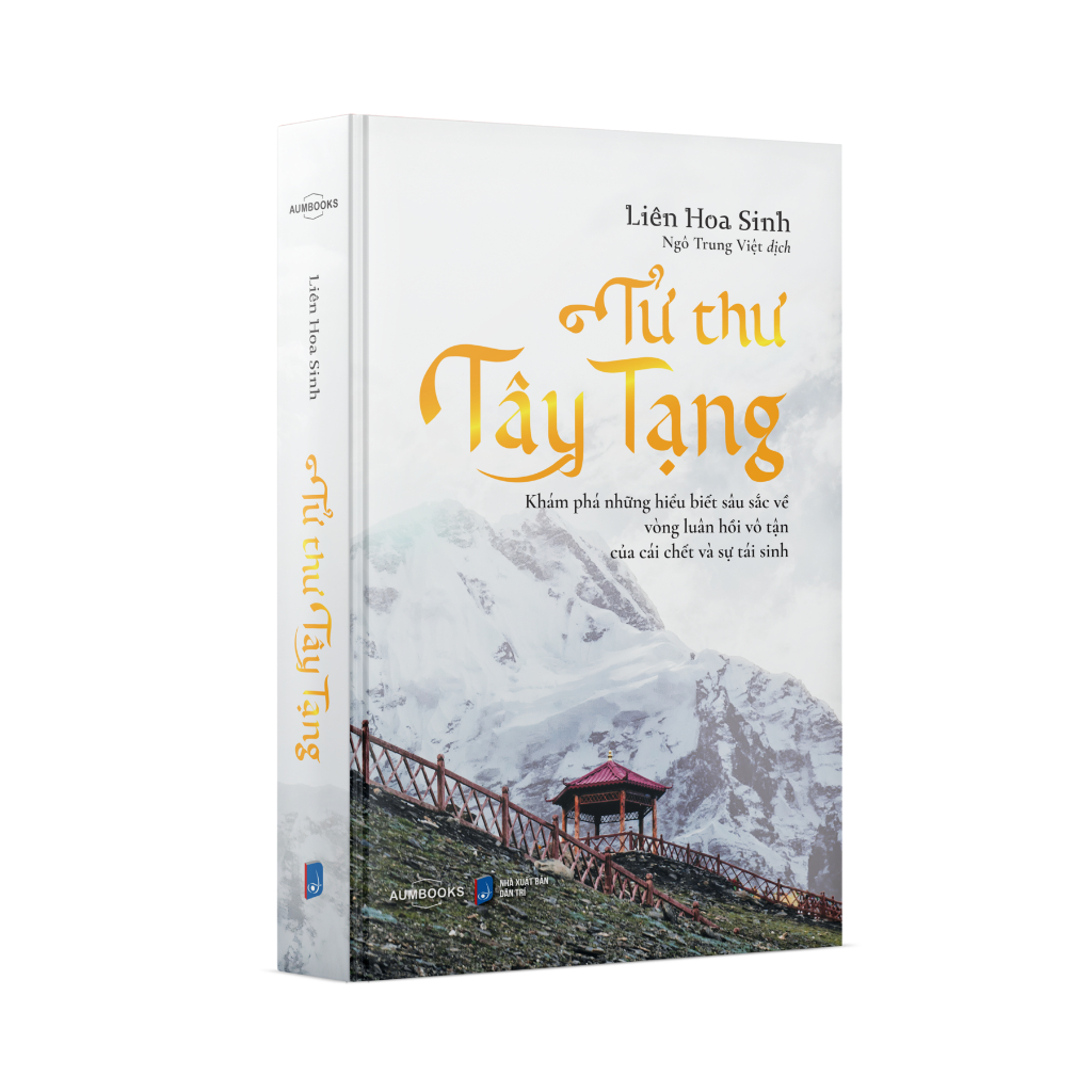 Sách - Tử Thư Tây Tạng - Khám phá về vòng luân hồi vô tận của cái chết và sự tái sinh.