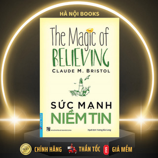 Sách - Sức Mạnh Niềm Tin - First News