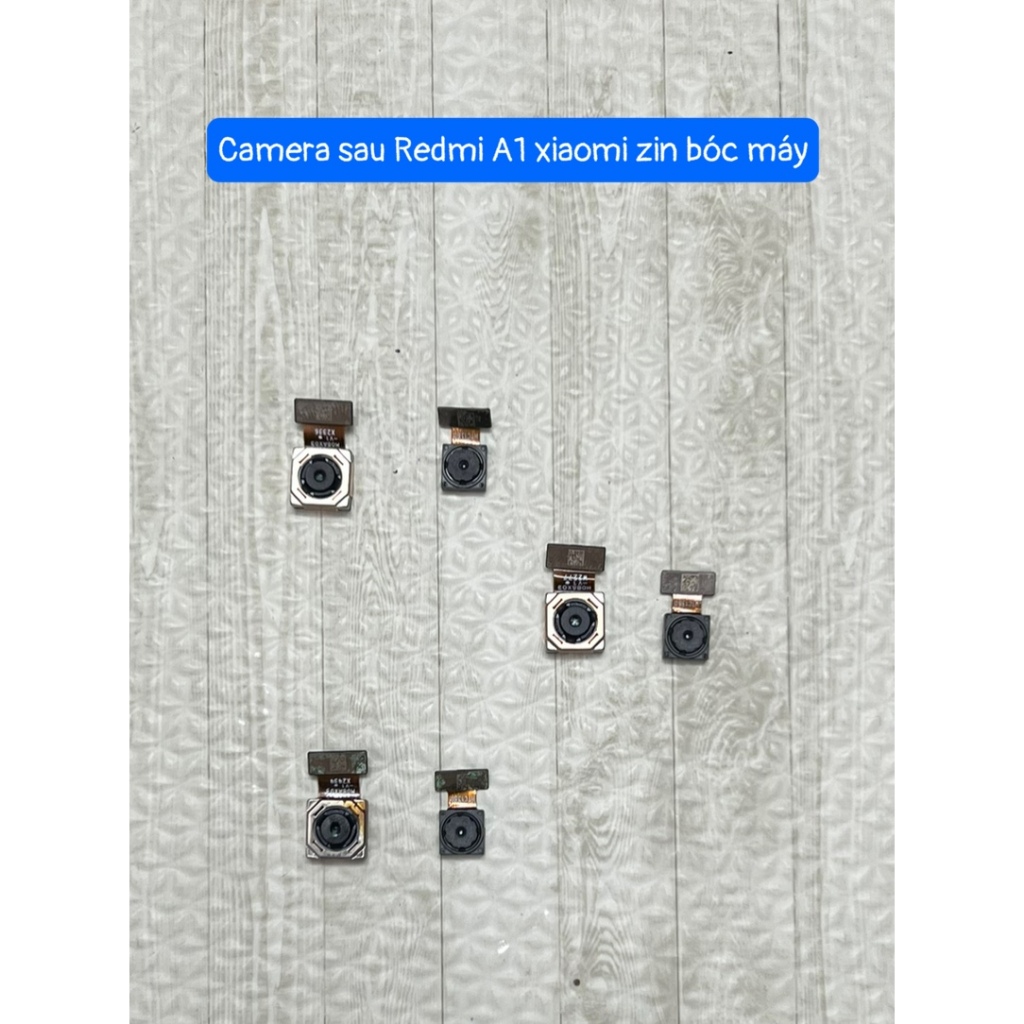 camera sau Redmi A1 Xiaomi Zin bóc máy (Bộ 2 Cái)
