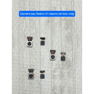 Camera sau Redmi A1 Xiaomi Zin bóc máy