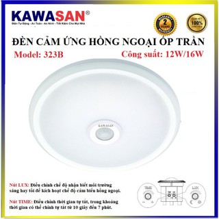 Đèn ốp trần cảm ứng Kawasan KW323B
