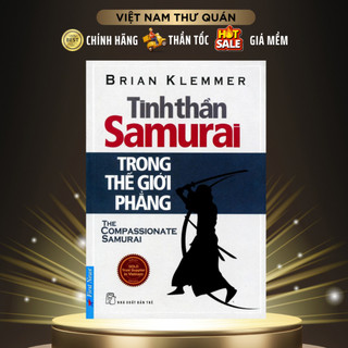 Sách - Tinh Thần Samurai Trong Thế Giới Phẳng (Tái Bản) - First News