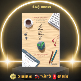 Sách - An nhiên giữa những bộn bề - Sức mạnh của thiền nơi công sở