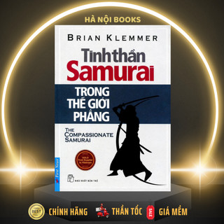 Sách - Tinh Thần Samurai Trong Thế Giới Phẳng (Tái Bản) - First News