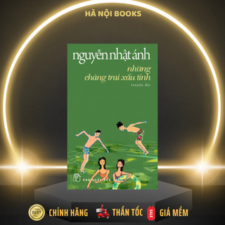 Sách - những chàng trai xấu tính - nxb trẻ
