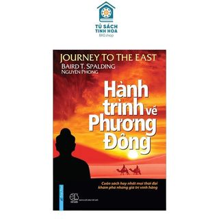 Sách Hành Trình Về Phương Đông - First News