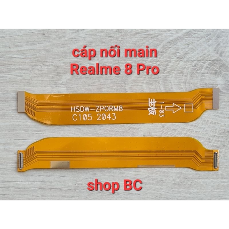 Cáp nối main Realme 8 Pro