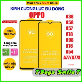 Kính cường lực full màn cho oppo reno 8t 4g a76 a77 / a77s a38 a58 4g a78 4g a78 5g a58 5g a58x 5 giấy lấy bụi a79