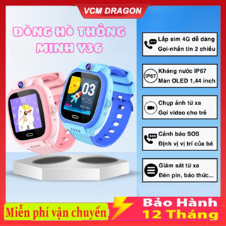  Đồng Hồ Thông Minh  Trẻ Em Y36   Y31 Lắp Sim Nghe Gọi Video 4G ,Theo Dõi GPS Lịch Sử  Nút SOS  Chụp Ảnh 
