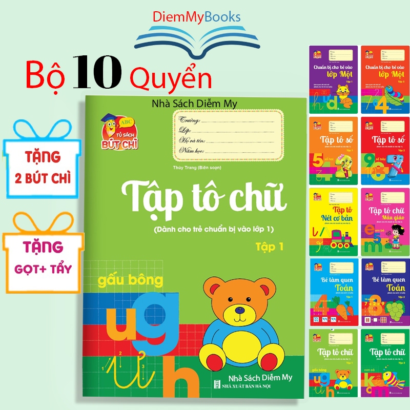 Sách- Bộ 10 Quyển Vở Luyện Viết Tập Tô Chữ Cho Bé Mẫu Giáo Từ 3 4 5 Tuổi Mầm Non Chữ Số To Tặng 2 Bú