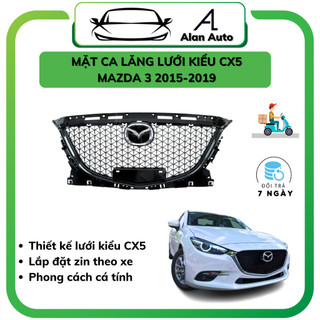 Mặt ca lăng lưới xe Mazda 3 2014-2018, độ giống CX5, 2 phiên bản AN và FL ( lắp cho cả bản sedan và hatchback)